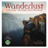 Wanderlust 2021 Wall Calendar – Trekking The Road Less Traveled